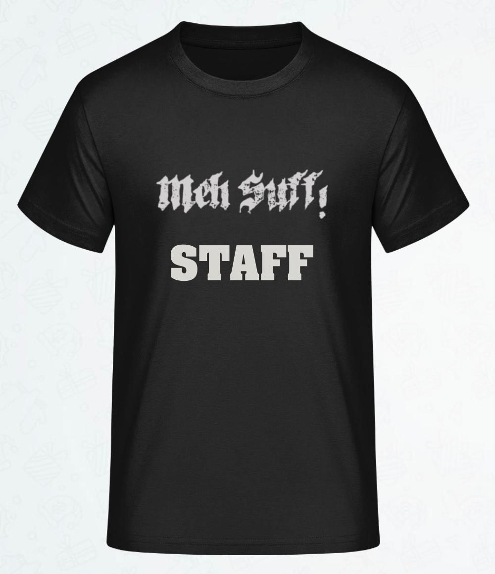 Meh Suff! Staff Shirt